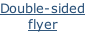 Double-sided flyer
